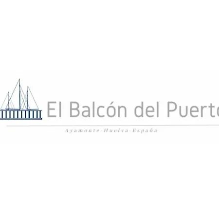 El Balcon Del Puerto * Ayamonte